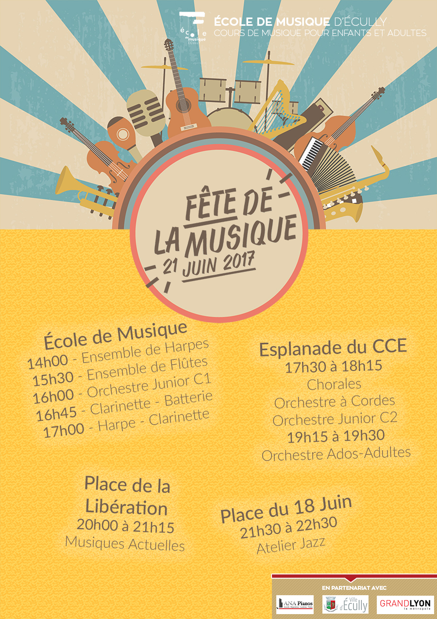 Affiche de la Fête de la Musique 2017 ecole de musique d'ecully