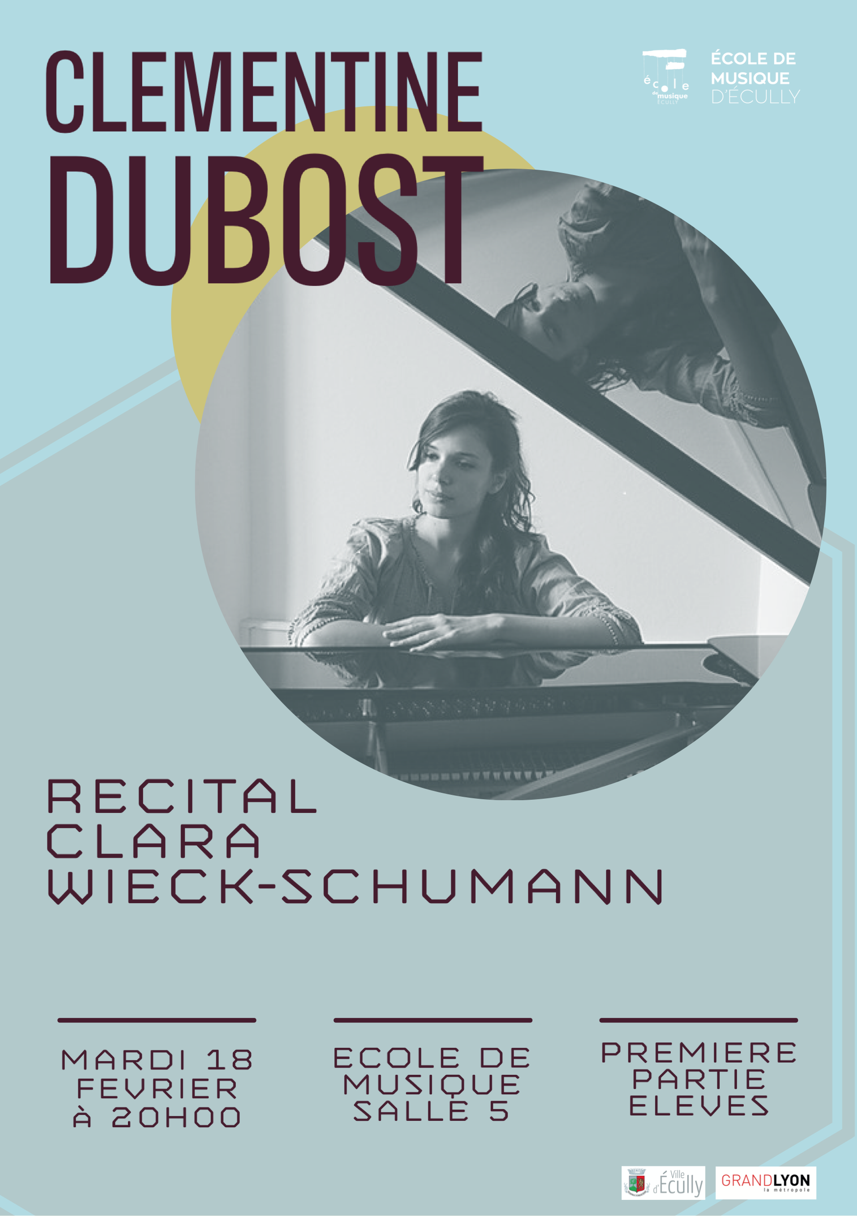 Recital de piano Clara WIECK-SCHUMANN par Clementine Dubost le mardi 18 février à l'école de musique d'Ecully