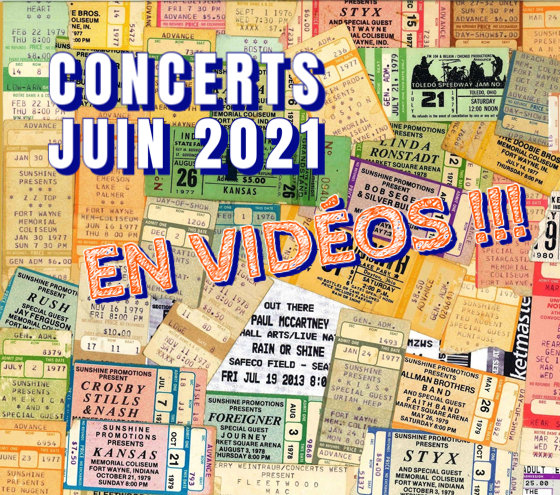Vidéos des concerts de juin 2021